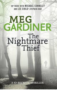 The Nightmare Thief, Meg  Gardiner аудиокнига. ISDN39805521