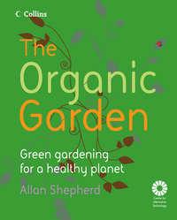 The Organic Garden - Allan Shepherd