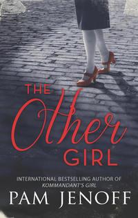 The Other Girl - Пэм Дженофф