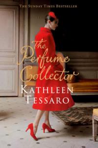 The Perfume Collector, Kathleen  Tessaro аудиокнига. ISDN39805641