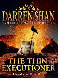 The Thin Executioner, Даррена Шена Hörbuch. ISDN39805929