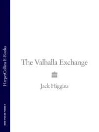 The Valhalla Exchange, Jack  Higgins аудиокнига. ISDN39806009