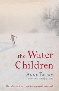 The Water Children - Anne Berry