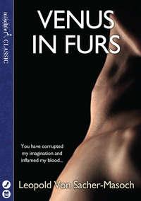 Venus in Furs, Леопольда фон Захер-Мазох Hörbuch. ISDN39806241
