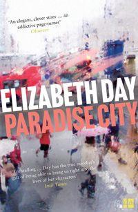 Paradise City, Elizabeth  Day audiobook. ISDN39806497