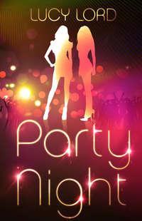 Party Night, Lucy  Lord audiobook. ISDN39806505