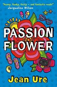 Passion Flower, Jean  Ure audiobook. ISDN39806513