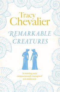 Remarkable Creatures, Tracy  Chevalier audiobook. ISDN39806825