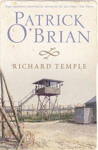 Richard Temple - Patrick O’Brian