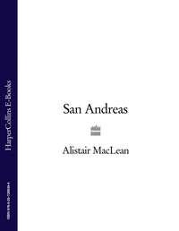 San Andreas - Alistair MacLean