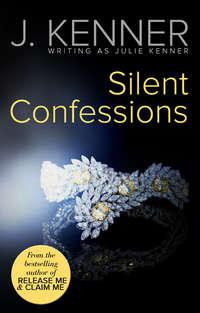 Silent Confessions, Julie  Kenner audiobook. ISDN39807185