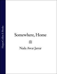 Somewhere, Home - Nada Jarrar