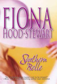 Southern Belle, Fiona  Hood-Stewart аудиокнига. ISDN39807281