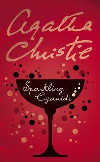 Sparkling Cyanide - Агата Кристи