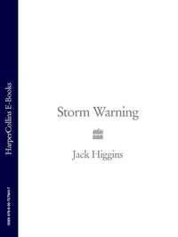 Storm Warning, Jack  Higgins audiobook. ISDN39807441