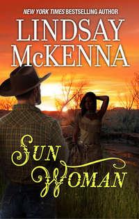 Sun Woman, Lindsay McKenna audiobook. ISDN39807481