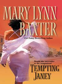 Tempting Janey - Mary Baxter