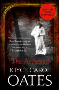 The Accursed - Joyce Oates