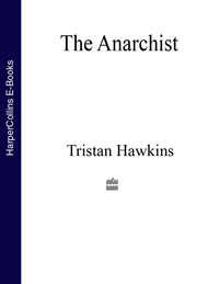 The Anarchist, Tristan  Hawkins audiobook. ISDN39807633