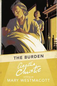 The Burden - Агата Кристи