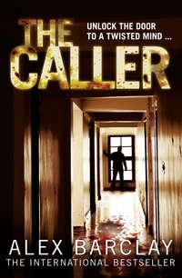 The Caller, Alex  Barclay audiobook. ISDN39807761