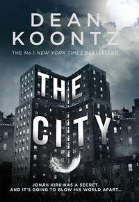 The City, Dean  Koontz аудиокнига. ISDN39807793