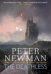 The Deathless, Peter  Newman аудиокнига. ISDN39807849