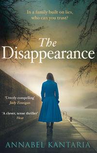 The Disappearance, Annabel  Kantaria аудиокнига. ISDN39807873