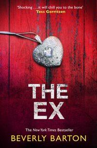 The Ex, BEVERLY  BARTON аудиокнига. ISDN39807937