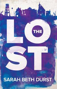 The Lost - Sarah Durst