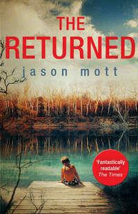 The Returned, Jason  Mott audiobook. ISDN39808593