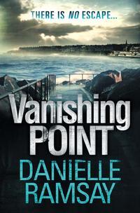 Vanishing Point, Danielle  Ramsay audiobook. ISDN39809121