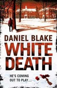 White Death, Daniel  Blake audiobook. ISDN39809193