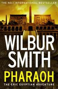 Pharaoh, Уилбура Смита książka audio. ISDN39809409