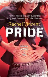 Pride, Rachel  Vincent audiobook. ISDN39809505