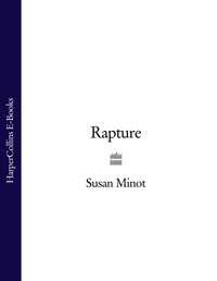 Rapture, Susan  Minot аудиокнига. ISDN39809577