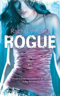 Rogue, Rachel  Vincent audiobook. ISDN39809697