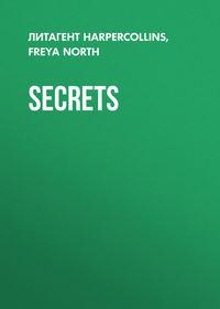Secrets, Freya  North аудиокнига. ISDN39809809