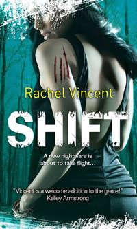 Shift, Rachel  Vincent książka audio. ISDN39809857