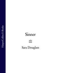 Sinner, Sara  Douglass аудиокнига. ISDN39809897