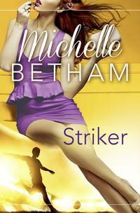 Striker, Michelle  Betham audiobook. ISDN39810145