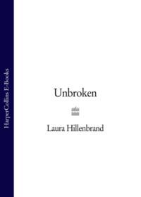 Unbroken, Laura  Hillenbrand książka audio. ISDN39810513