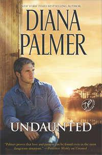 Undaunted, Diana  Palmer аудиокнига. ISDN39810521