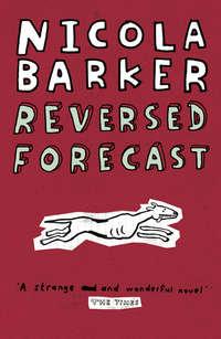 Reversed Forecast / Small Holdings - Nicola Barker