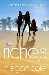 Riches: Snog, Steal and Burn,  аудиокнига. ISDN39811553