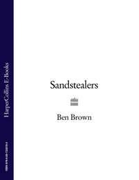 Sandstealers, Ben  Brown аудиокнига. ISDN39811921