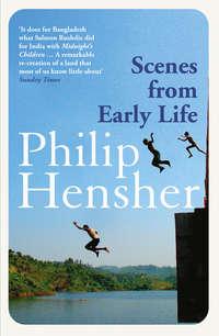 Scenes from Early Life, Philip  Hensher audiobook. ISDN39812041