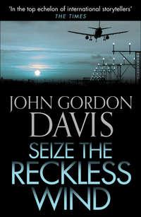 Seize the Reckless Wind,  audiobook. ISDN39812305