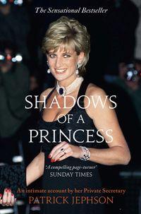 Shadows of a Princess, Patrick  Jephson audiobook. ISDN39812353