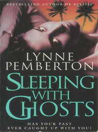 Sleeping With Ghosts - Lynne Pemberton